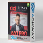 TITANY AXI PRO EA MT4  With Presets